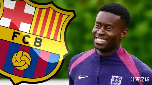 与皇马抢东谈主! 巴萨盯上英超25岁铁卫: 身价5500万 来岁0元购